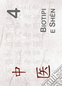 Biotipi e Shen
