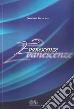 Evanescenze