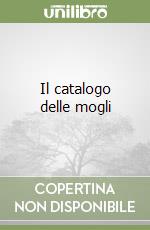 Il catalogo delle mogli