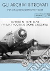 Storia della SIAI raccontata per immagini. Capitolo IV. Oltre l'S.79K FIAT A.74, Piaggio P.XI e bombe orizzontali libro