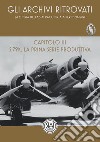 Storia della SIAI raccontata per immagini. Capitolo III. S.79K , la prima serie produttiva libro