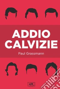 Addio calvizie