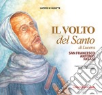 Il volto del santo di Lucera. San Francesco Antonio Fasani libro