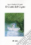 Il canto del cigno libro