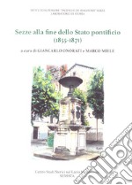 Sezze alla fine dello Stato pontificio (1855-1871). La costruzione dell'acquedotto, il brigantaggio postunitario, la Relazione sul censimento 1871