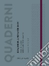 Quaderni. Domaine de la Romanée-Conti. Intervista a Aubert De Villaine. Degustazione verticale di Romanée-Saint-Vivant Grand Cru. Ediz. critica libro