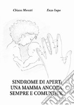 Sindrome di Apert: una mamma ancora, sempre e comunque