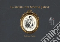 La storia del signor Jabot