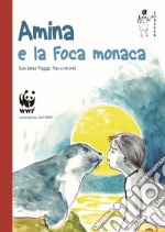 Amina e la foca monaca libro