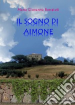 Il sogno di Aimone