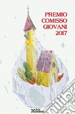 Premio Comisso giovani 2017 libro