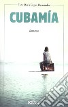 Cubamia libro