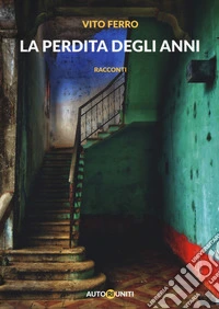 La perdita degli anni