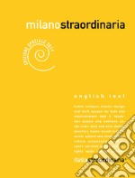 Milanostraordinaria 2019. Ediz. italiana e inglese libro