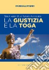 «La giustizia e la toga» libro