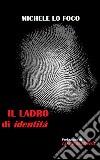 Il ladro di identità libro