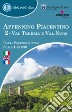 Appennino piacentino. Carta escursionistica 1:25.000. Ediz. italiana, inglese e francese. Con piccola guida. Vol. 2: Val Trebbia e Val Nure