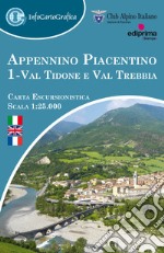 Appennino piacentino. Carta escursionistica 1:25.000. Ediz. italiana, inglese e francese. Con piccola guida. Vol. 1: Val Tidone e Val Trebbia