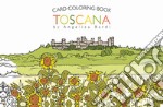 Toscana. Ediz. italiana e inglese