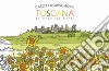 Toscana. Ediz. italiana e inglese libro