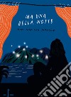 Ma una bella notte libro