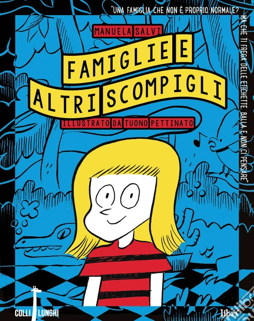 Famiglie e altri scompigli