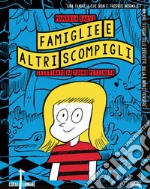 Famiglie e altri scompigli libro