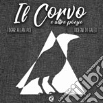 Il corvo e altre poesie. Ediz. illustrata libro