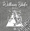 Poesie scelte. 9 poesie illustrate di William Blake. Ediz. illustrata libro di Blake William