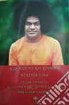 Sri Sathya Sai Uvacha. Discorsi divini di Bagawan Sri Sathya Sai Baba nel corpo sottile. Ediz. integrale. Vol. 1 libro di Sai Baba Murhty N. (cur.)