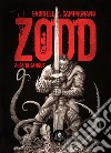 Zodd. Alba di sangue libro di Campagnano Gabriele