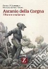 Ascanio della Corgna libro di Campagnano Gabriele