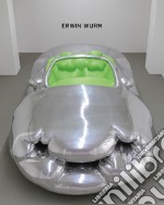 Erwin Wurm. Trans Formam. Ediz. italiana e inglese