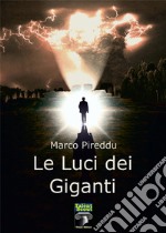 Le luci dei giganti