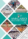 Annuario dello sport campano 2023 libro