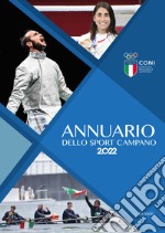 Annuario dello sport campano 2022 libro