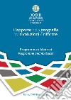 L'apporto della geografia tra rivoluzioni e riforme. Programma e abstract. 32° Congresso geografico italiano (Roma, 7-10 giugno 2017). Ediz. italiana e innglese libro