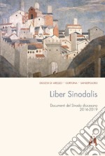 Liber Sinodalis. Documenti del Sinodo diocesano (2016-2019)