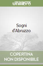 Sogni d'Abruzzo