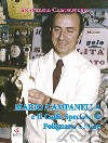 Mario Campanella e il Caffè Speciale di Polignano a Mare libro