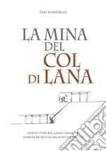 La mina del Col di Lana libro