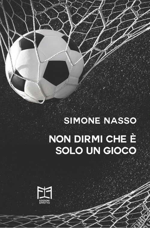 Non dirmi che è solo un gioco