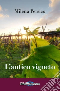 L'antico vigneto