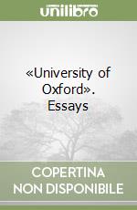 «University of Oxford». Essays libro