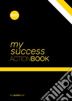 Success action-book. Don't wait for change to happen. Make it happen libro