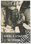 Umbria in bianco e nero. L'archivio inedito di un fotografo (1930-1960) libro