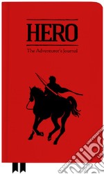 Hero. The adventurer's journal libro