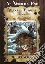 At world's end. Wanted pirates libro