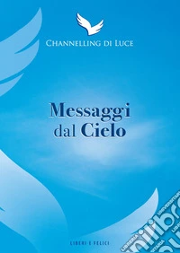 Messaggi dal cielo