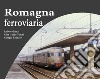 Romagna ferroviaria libro